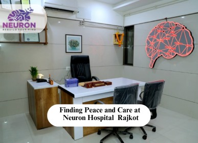 Finding Peace and Care at Neuron Hospital